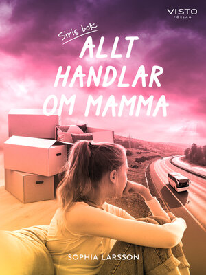 cover image of Allt handlar om mamma